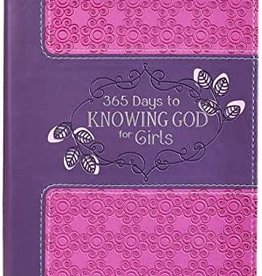 365 DAYS TO KNOWING GOD FOR GIRLS