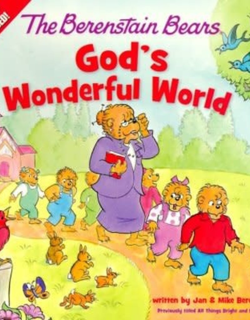 Berenstain Bears God's Wonderful World