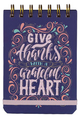 Give Thanks With A Grateful Heart Wirebound Notepad