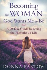 Becoming The Woman God Wants Me To Be (Repack)