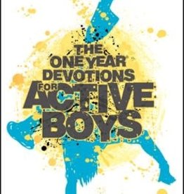 The One Year Devotions for Active Boys