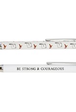 Pen Set-  Be Strong & Courageous