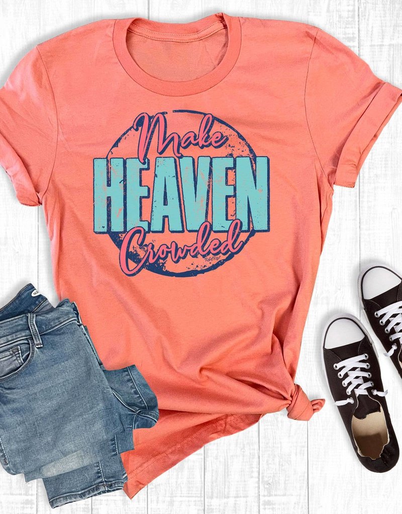 Make Heaven Crowded Sunset T Shirt