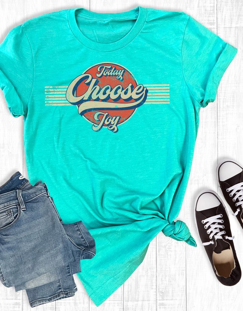 Today Choose Joy  T Shirt