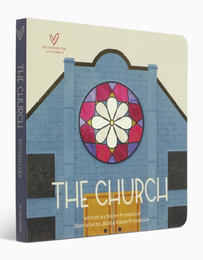 Big Theology for Little Hearts (The Church)