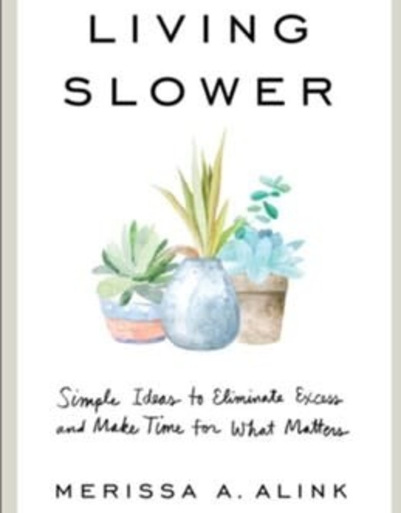 Living Slower
