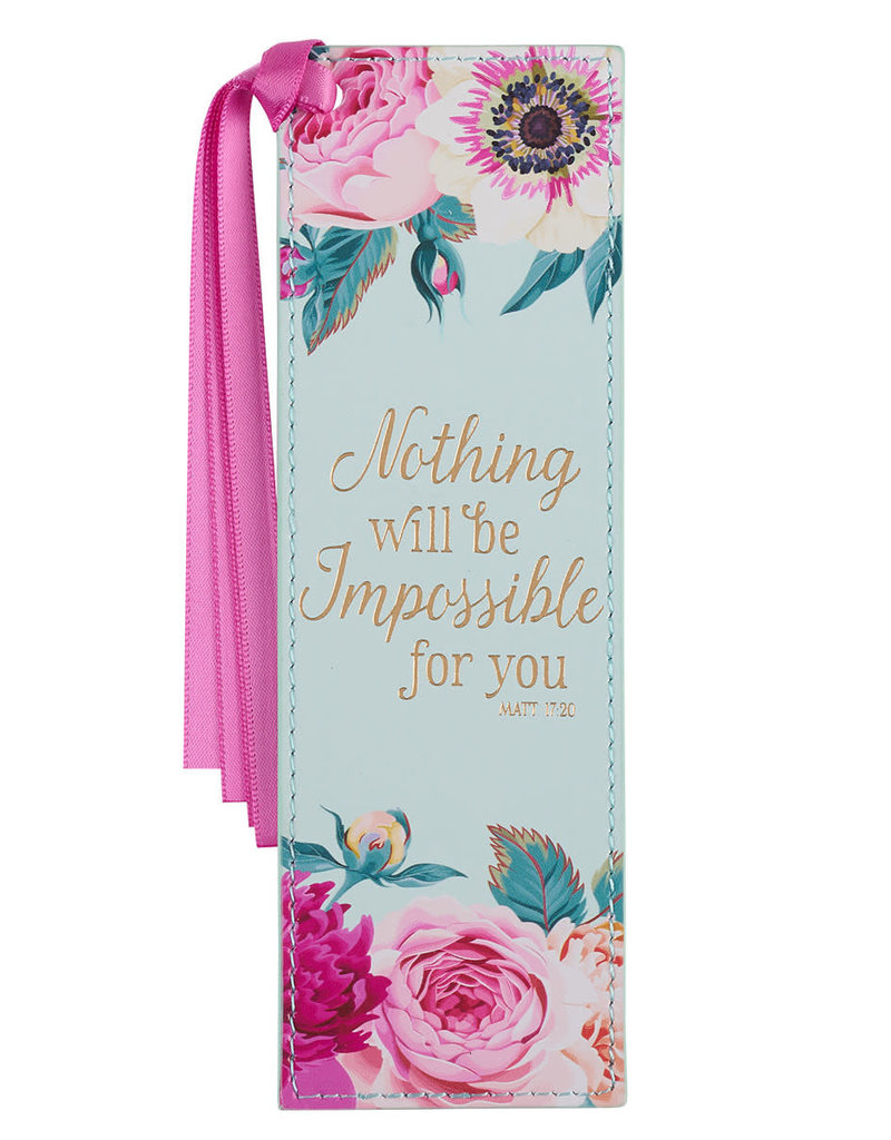 Nothing Will Be Impossible Mint Green Floral Faux Leather Bookmark
