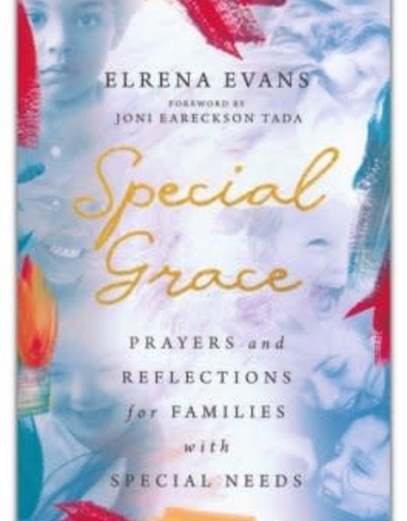 Special Grace Prayers and Reflections for Families with Special Needs