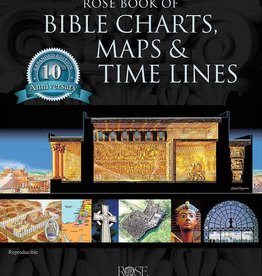 Rose Book of Bible Charts, Maps and Time Lines