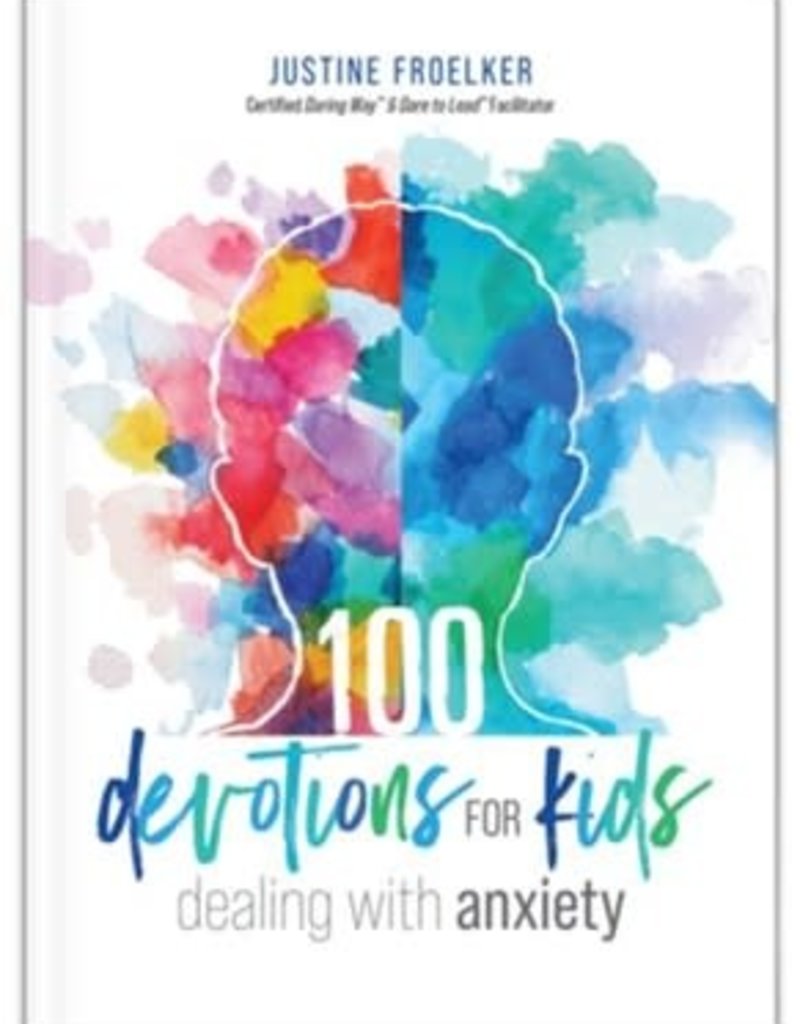 100 Devotions for Kids Dealing with Anxiety