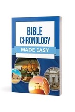 Bible Chronology Made Easy