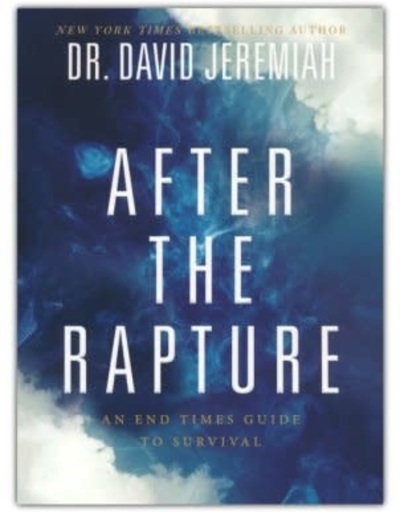 After the Rapture: An End Times Guide to Survival