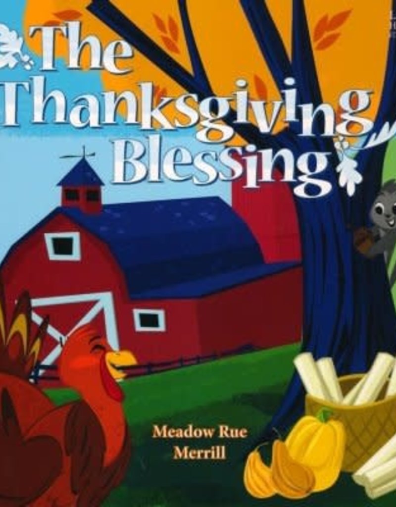 The Thanksgiving Blessing - Picture book