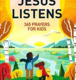 Jesus Listens: 365 Prayers for Kids