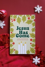 Jesus Has Come - Family Advent Devotional