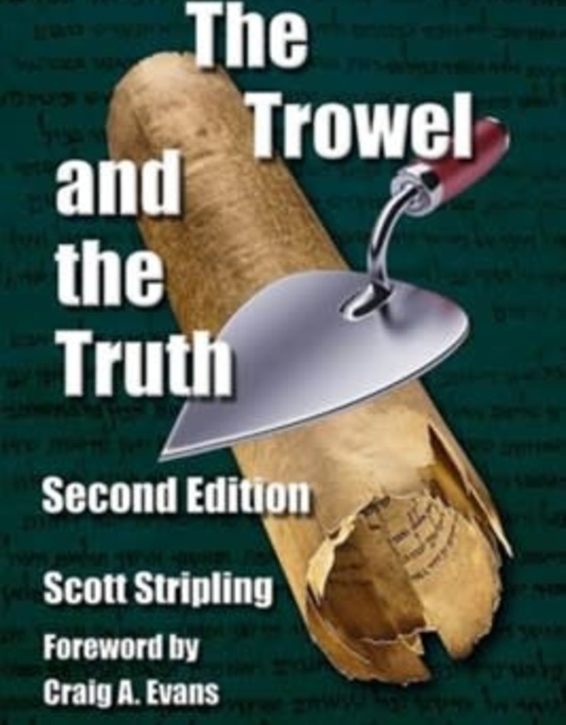 The Trowel and the Truth: A Guide to Field Archaeology in the Holy Land