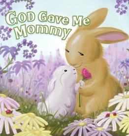 God Gave Me Mommy