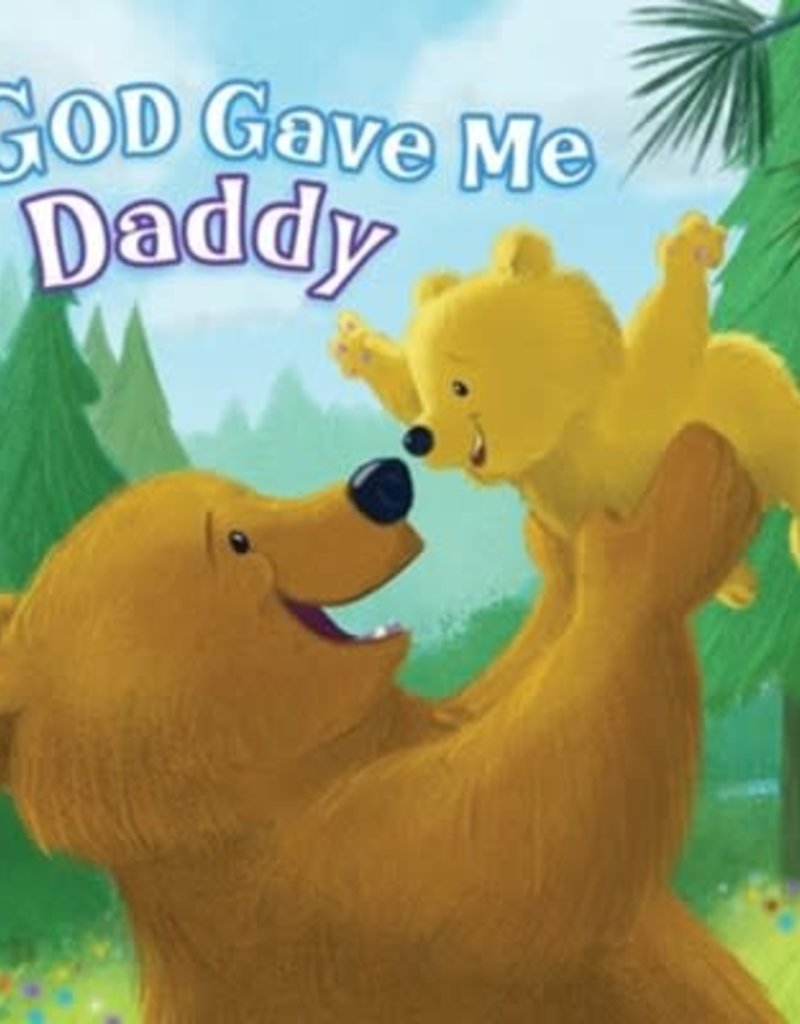 God Gave Me Daddy