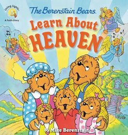 The Berenstain Bears Learn About Heaven