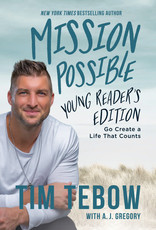 Mission Possible Young Reader's Edition Go Create a Life That Counts