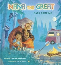 Nana the Great Goes Camping