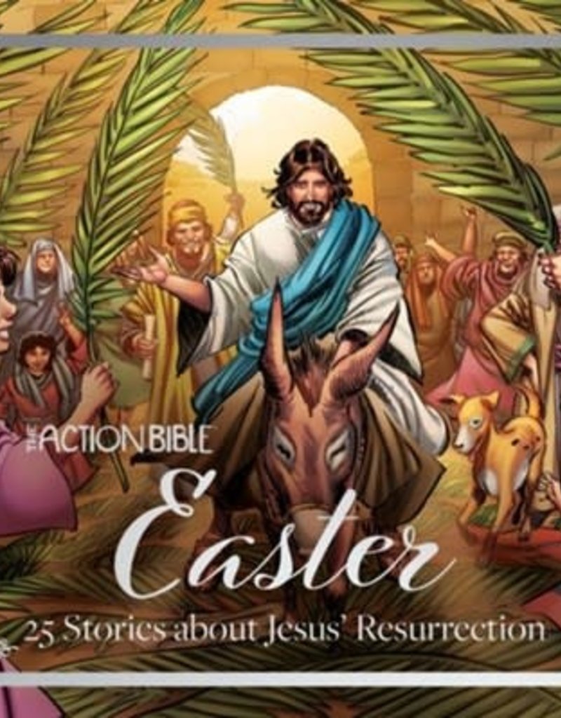 The Action Bible Easter: 25 Stories about Jesus' Resurrection