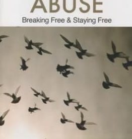 Alcohol and Drug Abuse: Breaking Free & Staying Free [Hope For The Heart Series]
