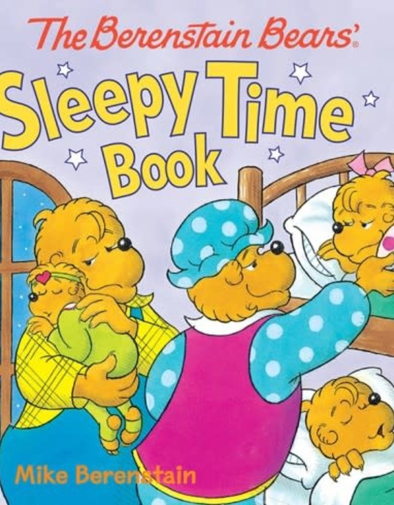 The Berenstain Bears' Sleepy Time Book