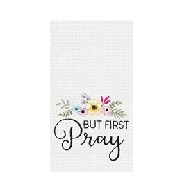 But First Pray Towel