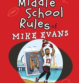 The Middle School Rules of Mike Evans