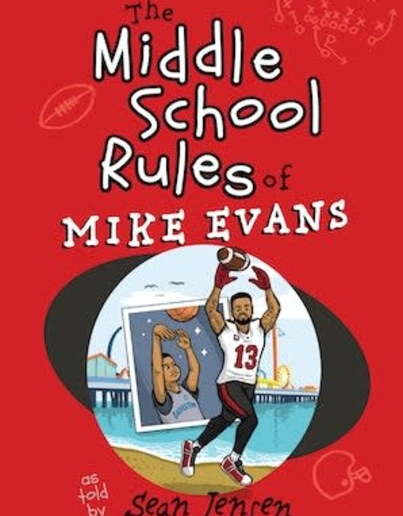 The Middle School Rules of Mike Evans