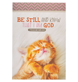 Be Still and Know Kitten Notepad - Psalm 46:10