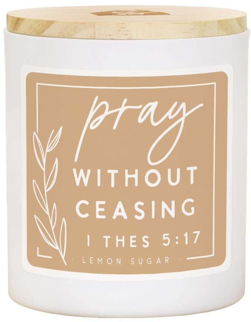 Pray Without Ceasing Candle- Lemon Scent