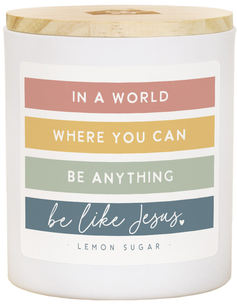 Be Like Jesus Candle- Lemon Sugar