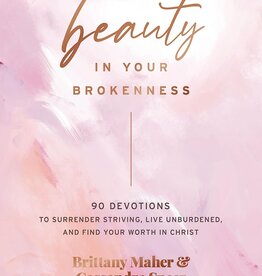 There's Beauty in Your Brokenness