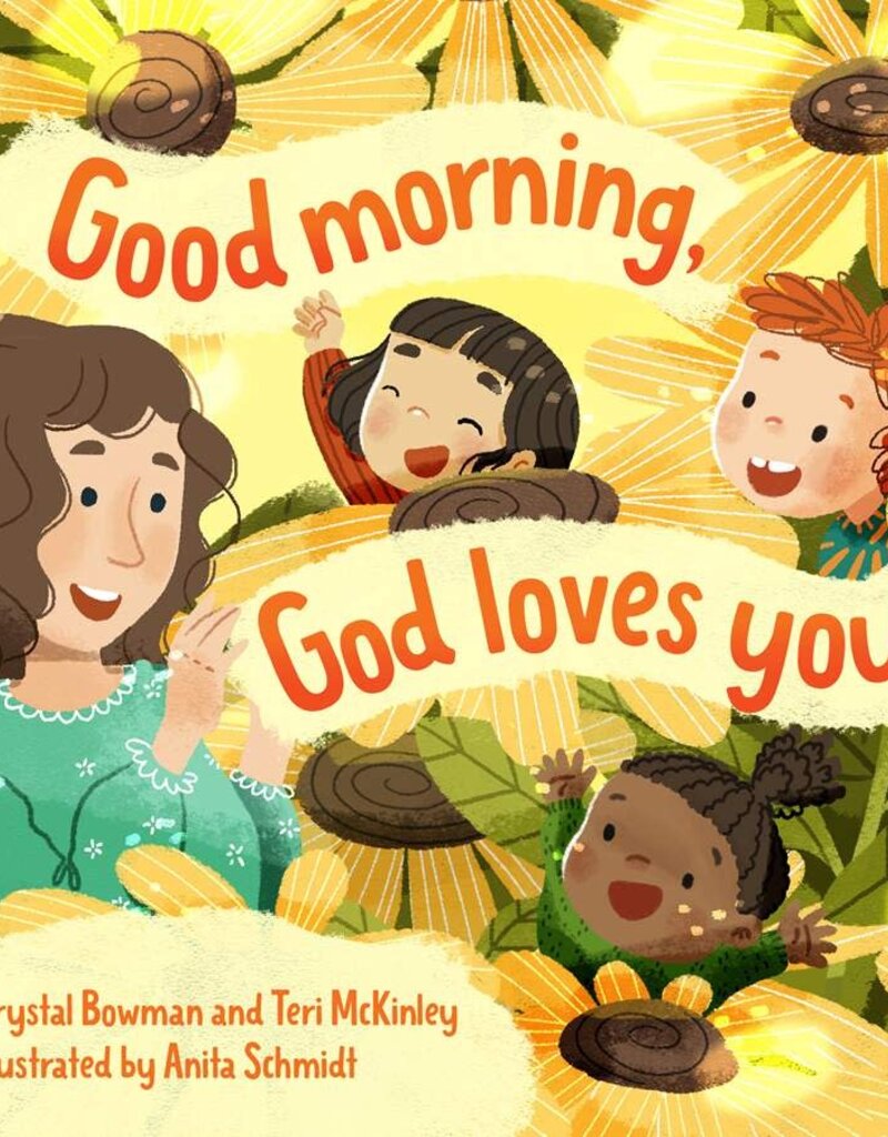Good Morning, God Loves You