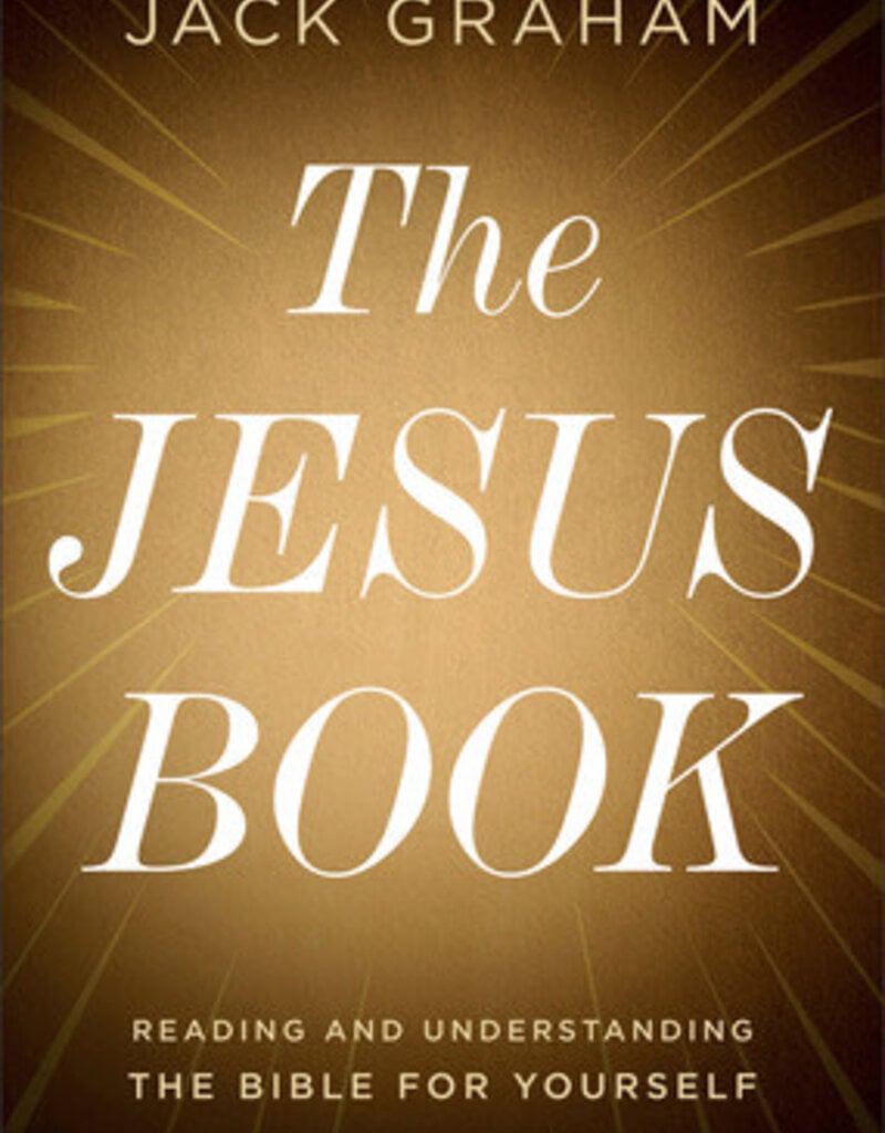 The Jesus Book : Reading and Understanding the Bible for Yourself
