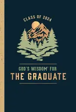 God's Wisdom for the Graduate: Class of 2024 - Mountain: NKJV