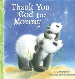 Thank You, God, For Mommy