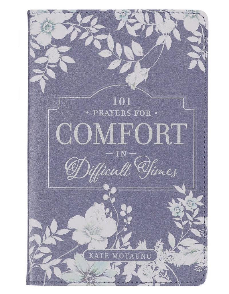 101 Prayers for Comfort in Difficult Times Gray Faux Leather Prayer Book