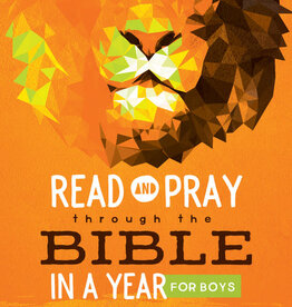 Read and Pray through the Bible in a Year for Boys
