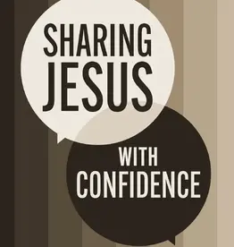 Sharing Jesus with Confidence