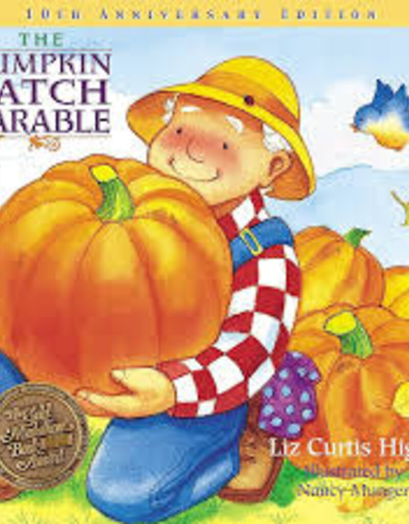 The Pumpkin Patch Parable: Special Edition