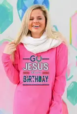 Jesus It's Your Birthday - LS (Safety Pink)