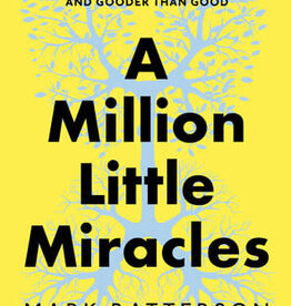 A Million Little Miracles