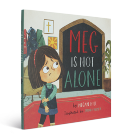 Meg Is Not Alone (TGC Kids)