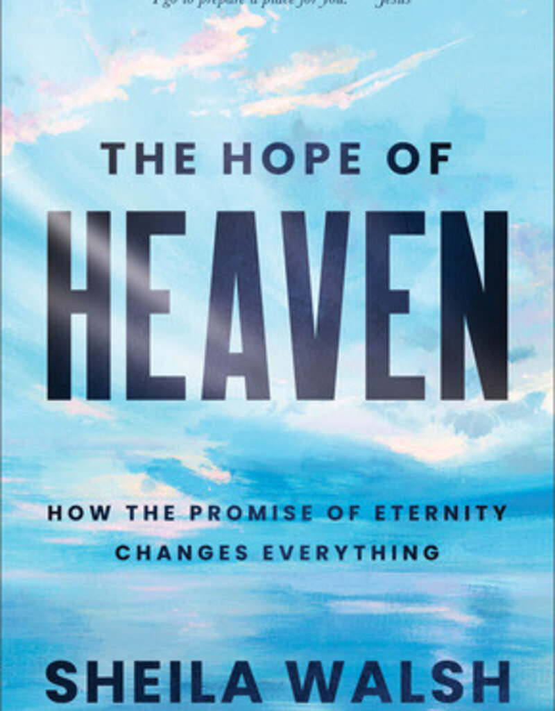 The Hope of Heaven