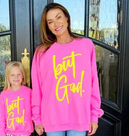Puff But God Neon Pink Sweatshirt