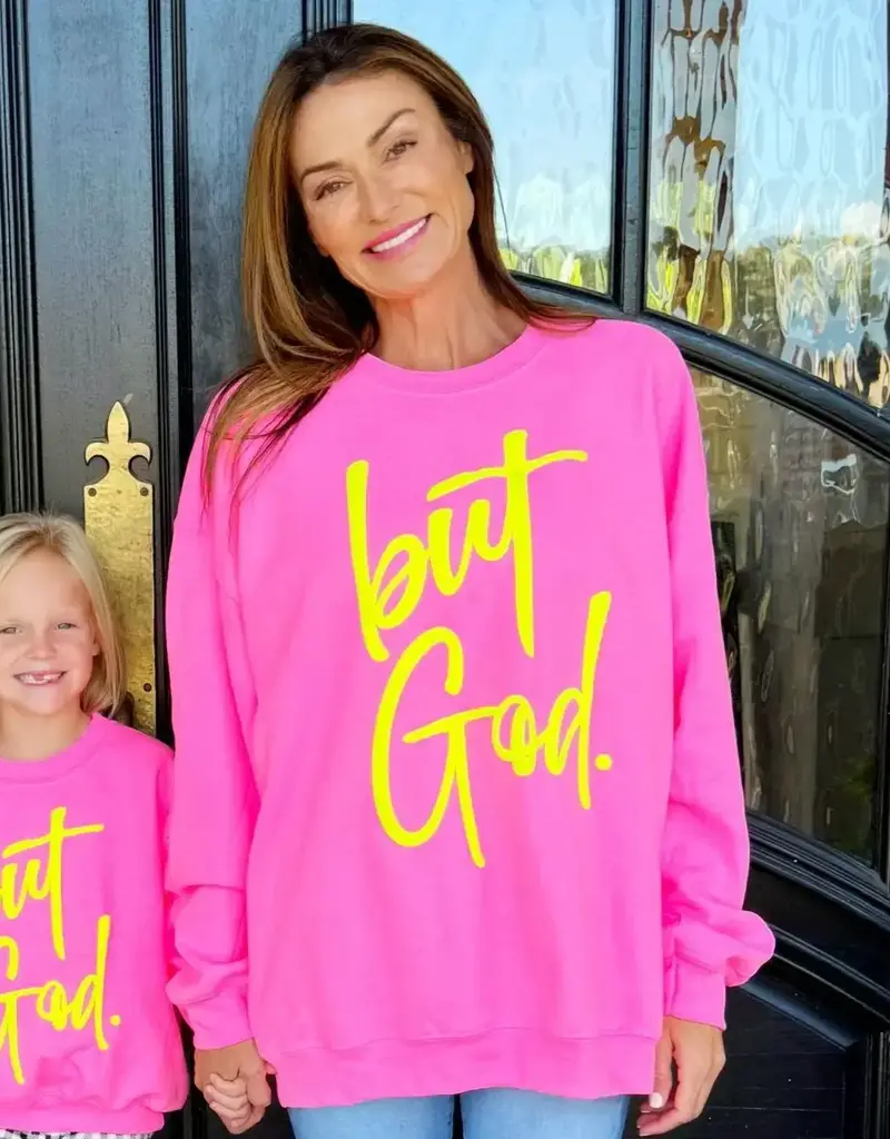Puff But God Neon Pink Sweatshirt