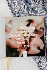Steadfast Motherhood | 60 Days of Abiding in Christ
